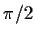 $\pi/2$